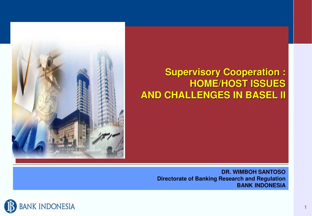 supervisory cooperation home host issues and challenges in basel ii