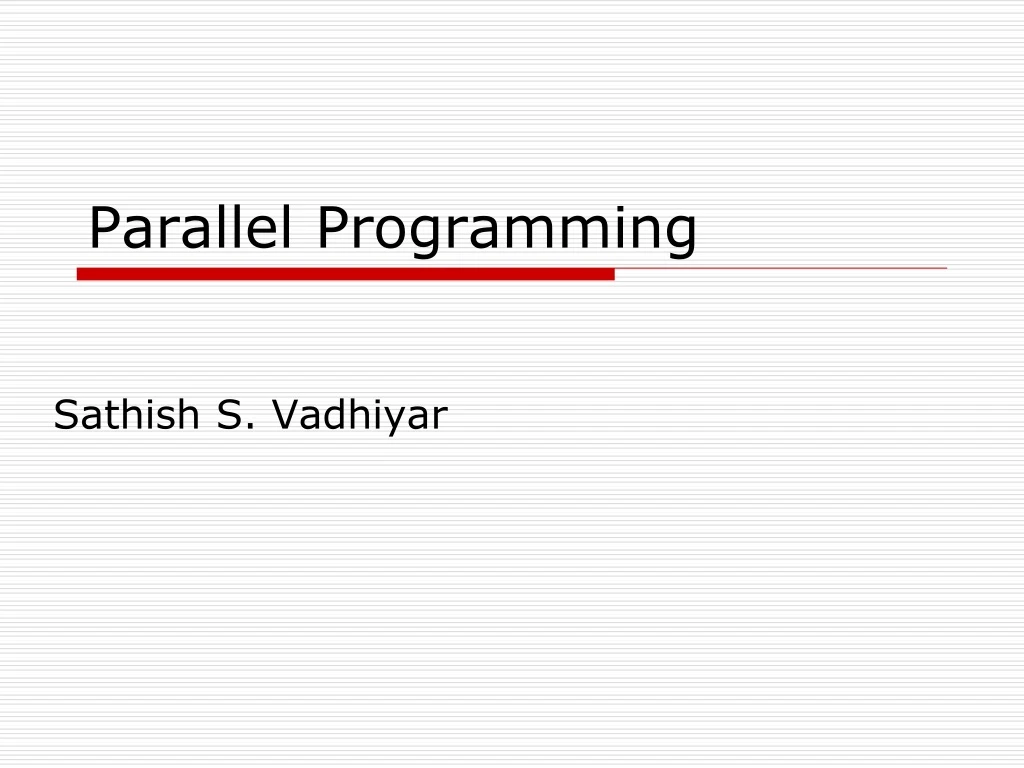 PPT - Parallel Programming PowerPoint Presentation, Free Download - ID ...