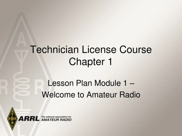 Technician License Course Chapter 1