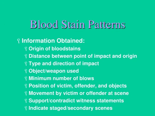 Blood Stain Patterns