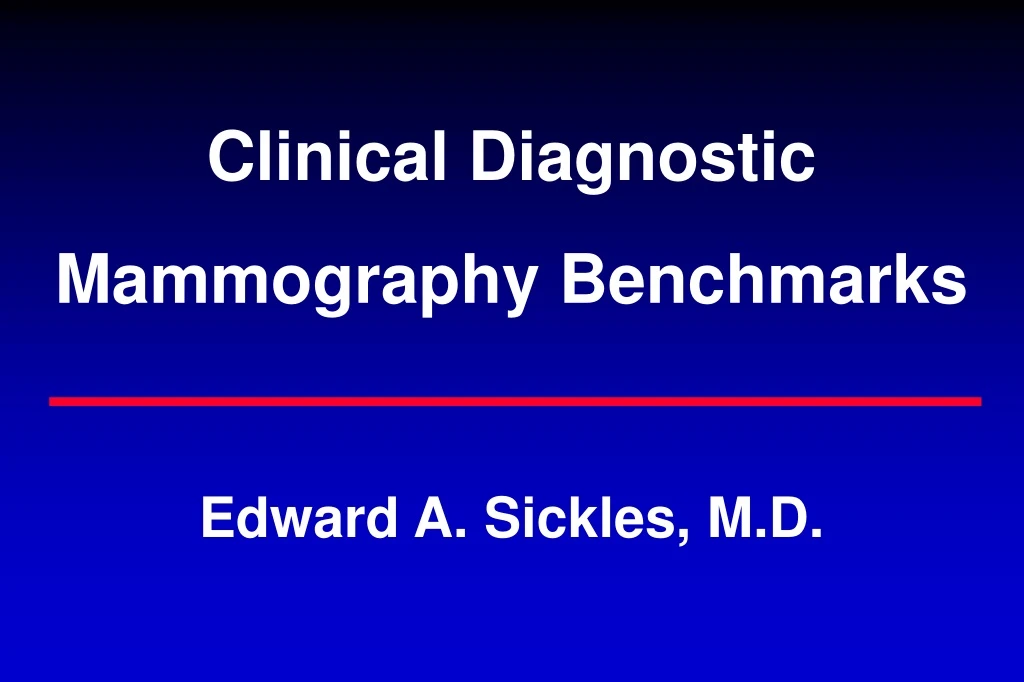 clinical diagnostic mammography benchmarks