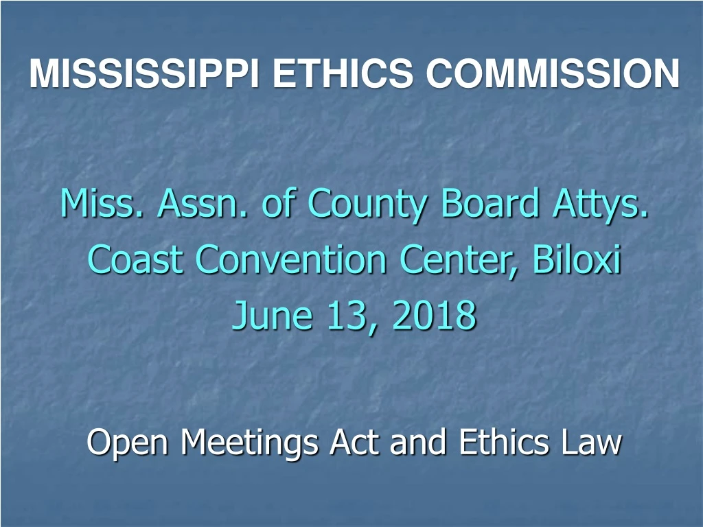 open meetings act and ethics law