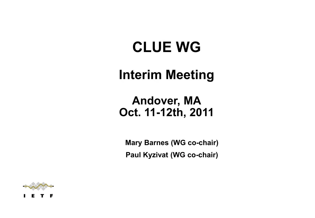 clue wg interim meeting andover ma oct 11 12th