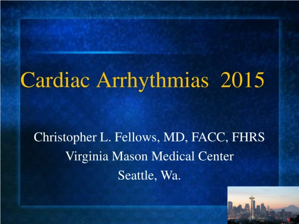 Cardiac Arrhythmias  2015