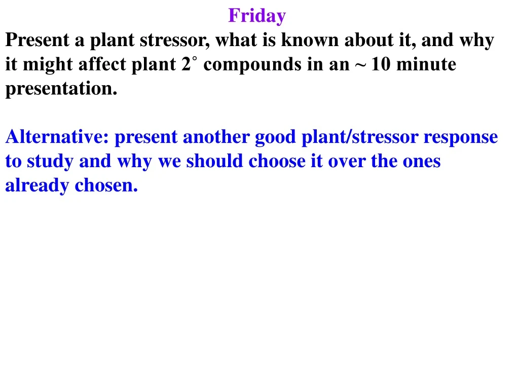 friday present a plant stressor what is known