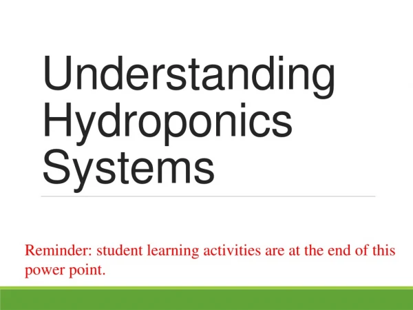 Understanding Hydroponics  Systems