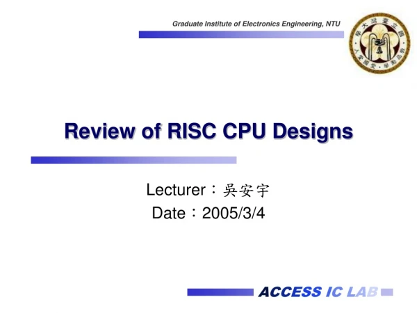Review of RISC CPU Designs