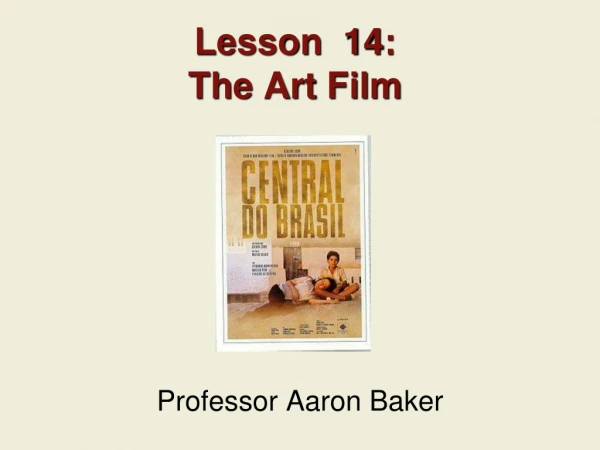 Lesson  14: The Art Film