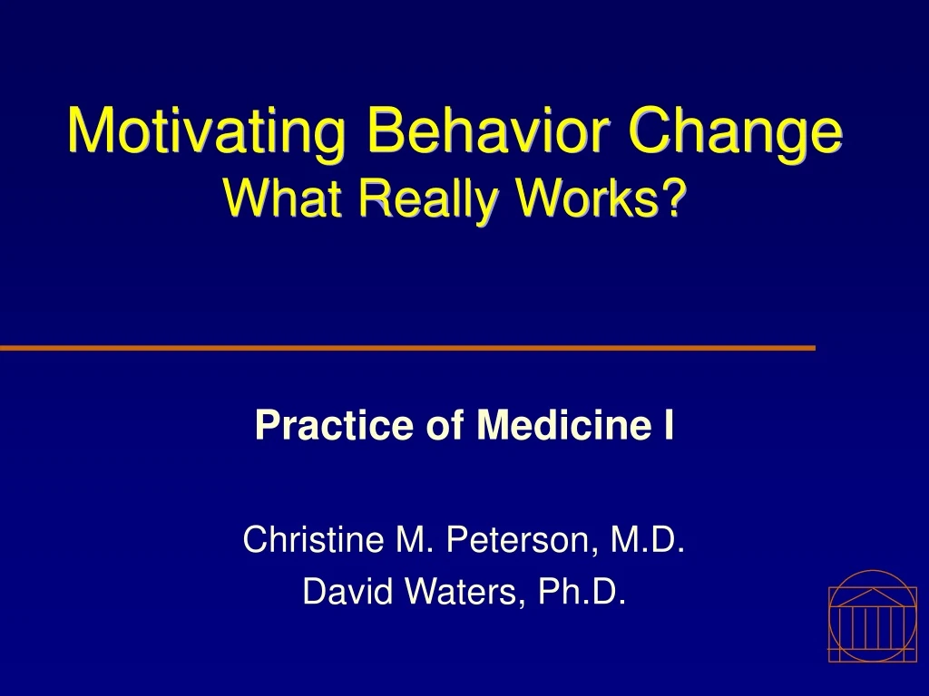 motivating behavior change what really works
