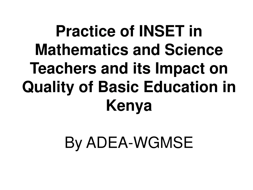 practice of inset in mathematics and science