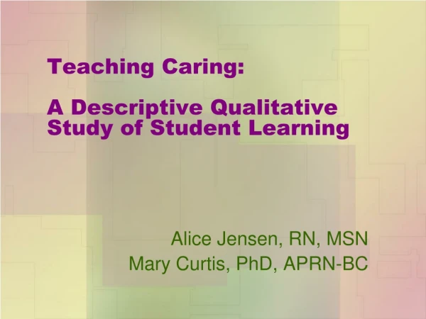 Teaching Caring: A Descriptive Qualitative Study of Student Learning