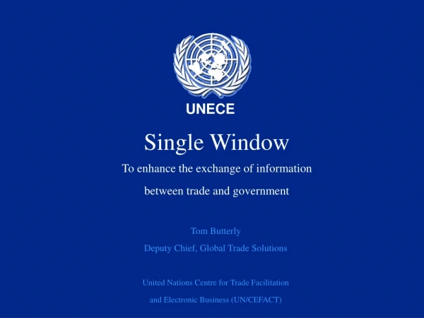 Single Window To enhance the exchange of information  between trade and government