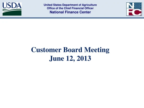 Customer Board Meeting  June 12, 2013