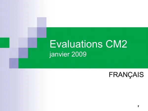 Evaluations CM2 janvier 2009