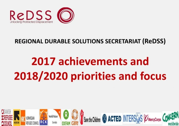 REGIONAL DURABLE SOLUTIONS SECRETARIAT  (ReDSS) 2017 achievements and