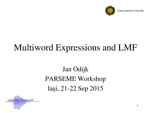 Multiword Expressions and LMF