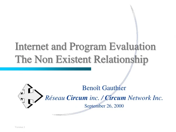 Internet and Program Evaluation The Non Existent Relationship