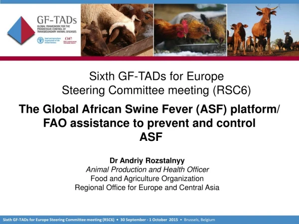 Sixth GF-TADs for Europe  Steering Committee meeting (RSC6)