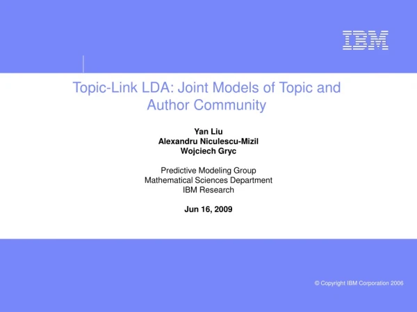 Topic-Link LDA: Joint Models of Topic and Author Community