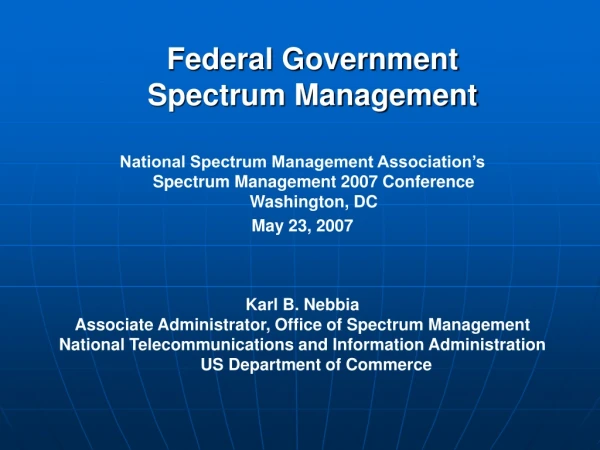 Federal Government Spectrum Management