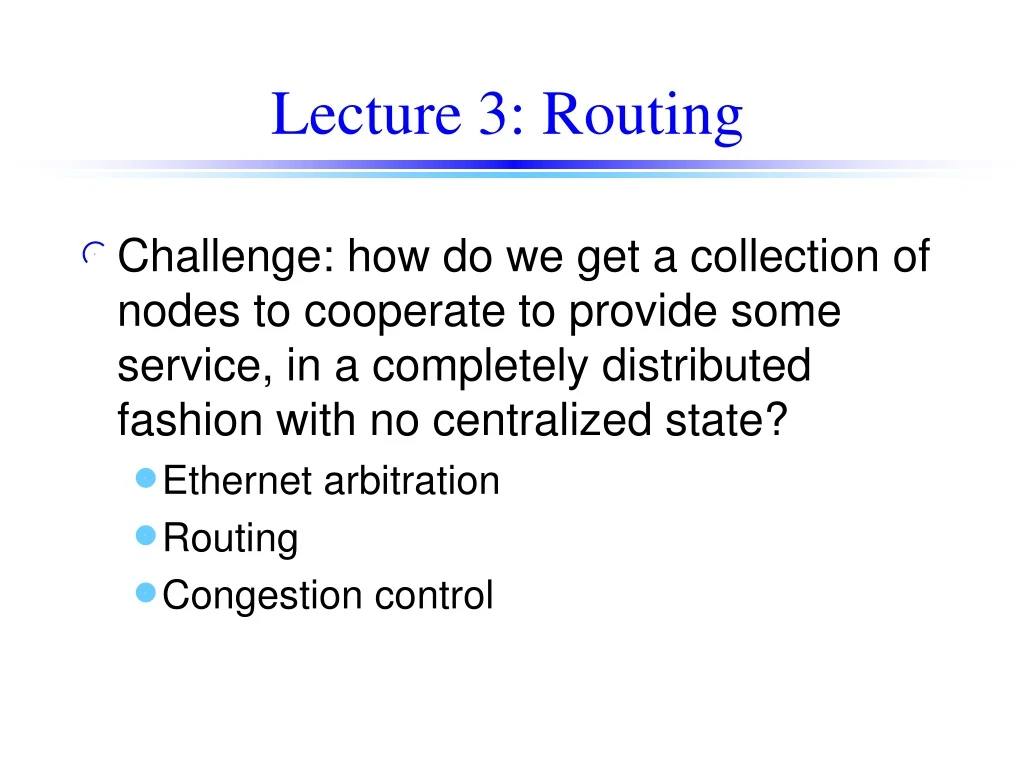 lecture 3 routing