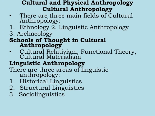 Cultural and Physical Anthropology Cultural Anthropology