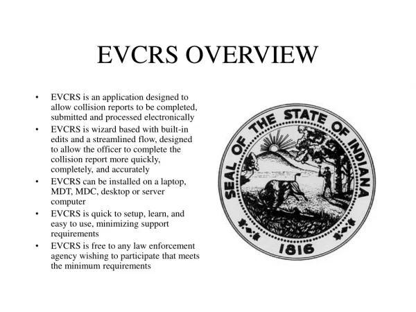 EVCRS OVERVIEW