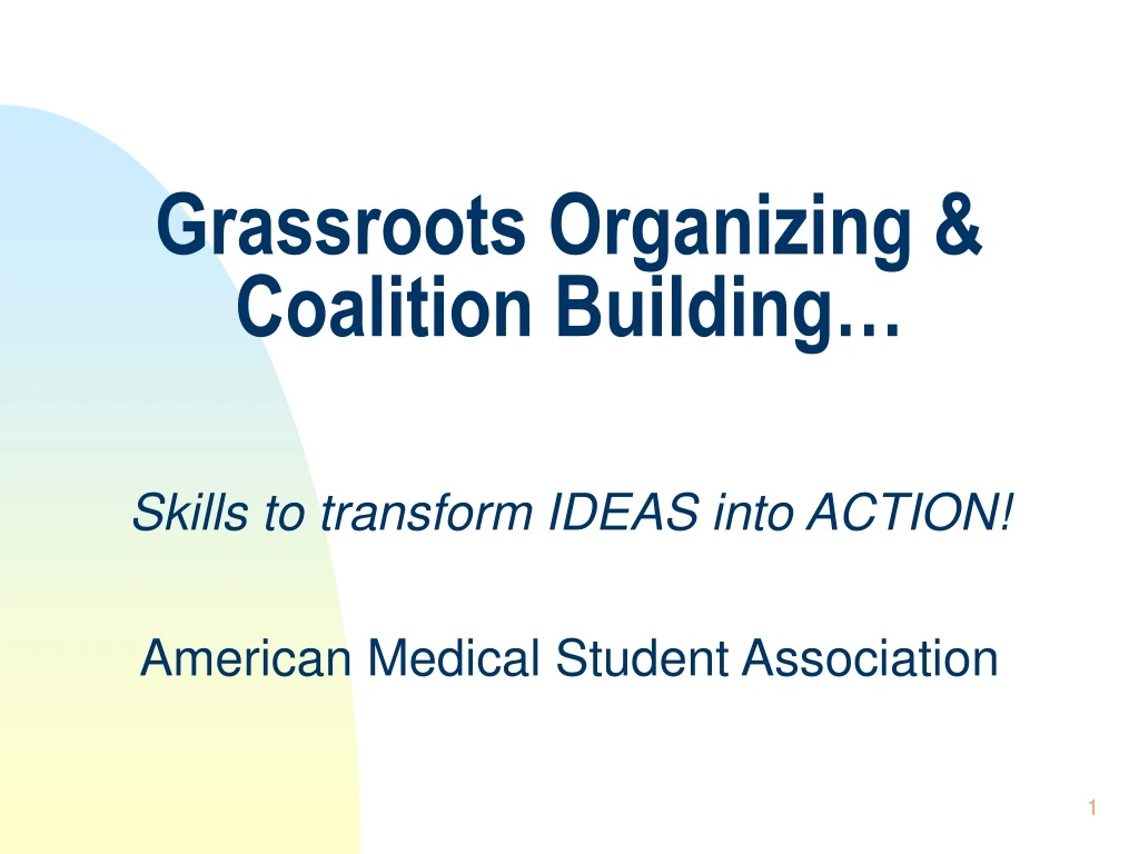 grassroots organizing coalition building