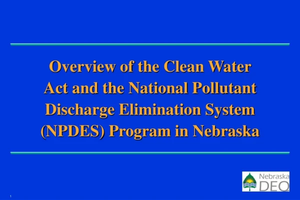 Federal Water Pollution Control Act Amendments - 1972  (Continued)