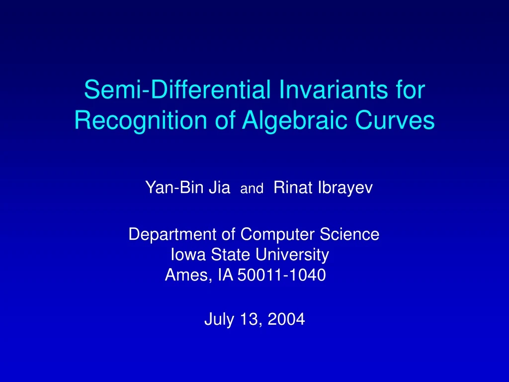 semi differential invariants for recognition of algebraic curves
