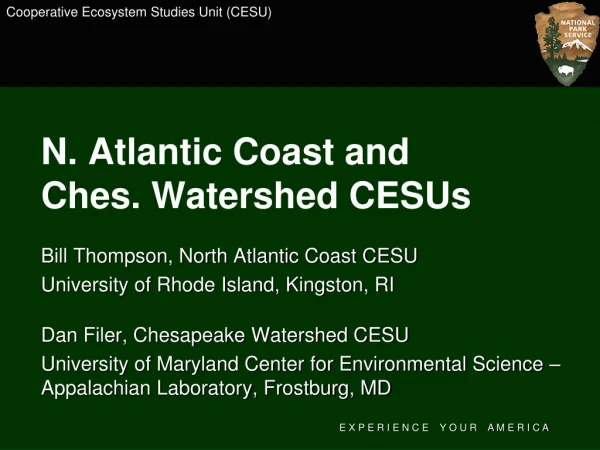 N. Atlantic Coast and Ches. Watershed CESUs