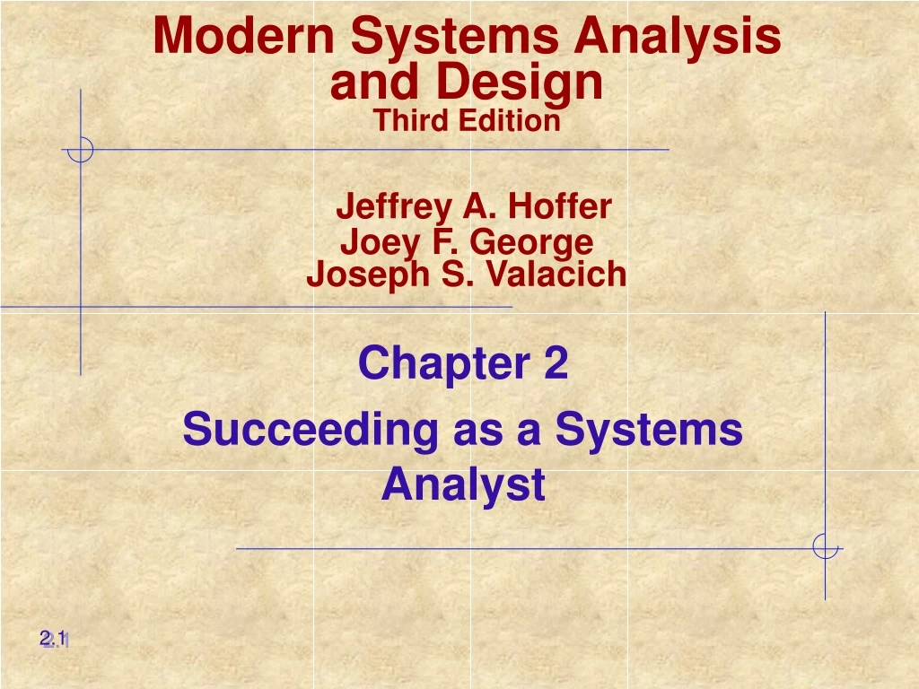 modern systems analysis and design third edition jeffrey a hoffer joey f george joseph s valacich