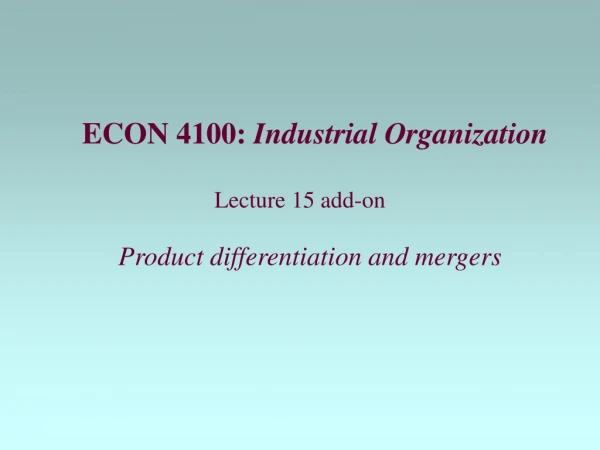 Product differentiation and mergers