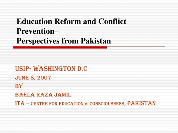 Education Reform and Conflict Prevention–  Perspectives from Pakistan