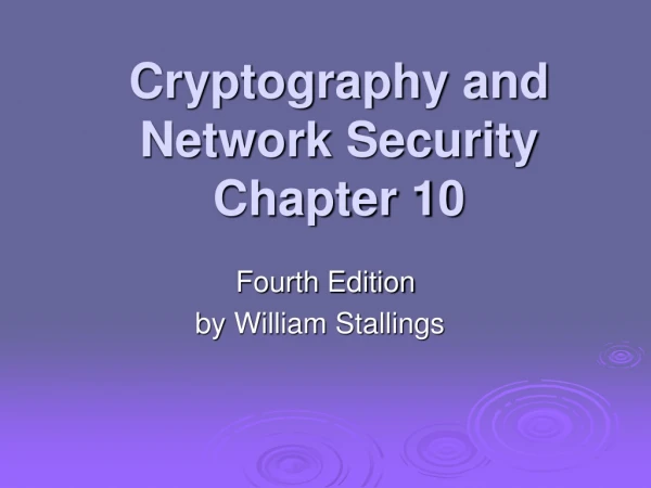Cryptography and Network Security Chapter 10