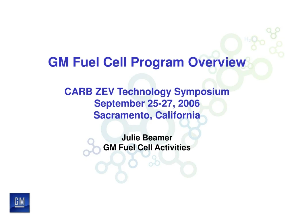 gm fuel cell program overview carb zev technology