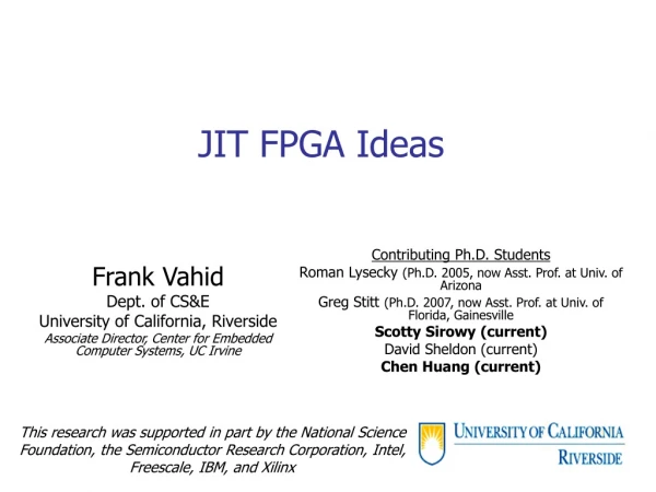 JIT FPGA Ideas