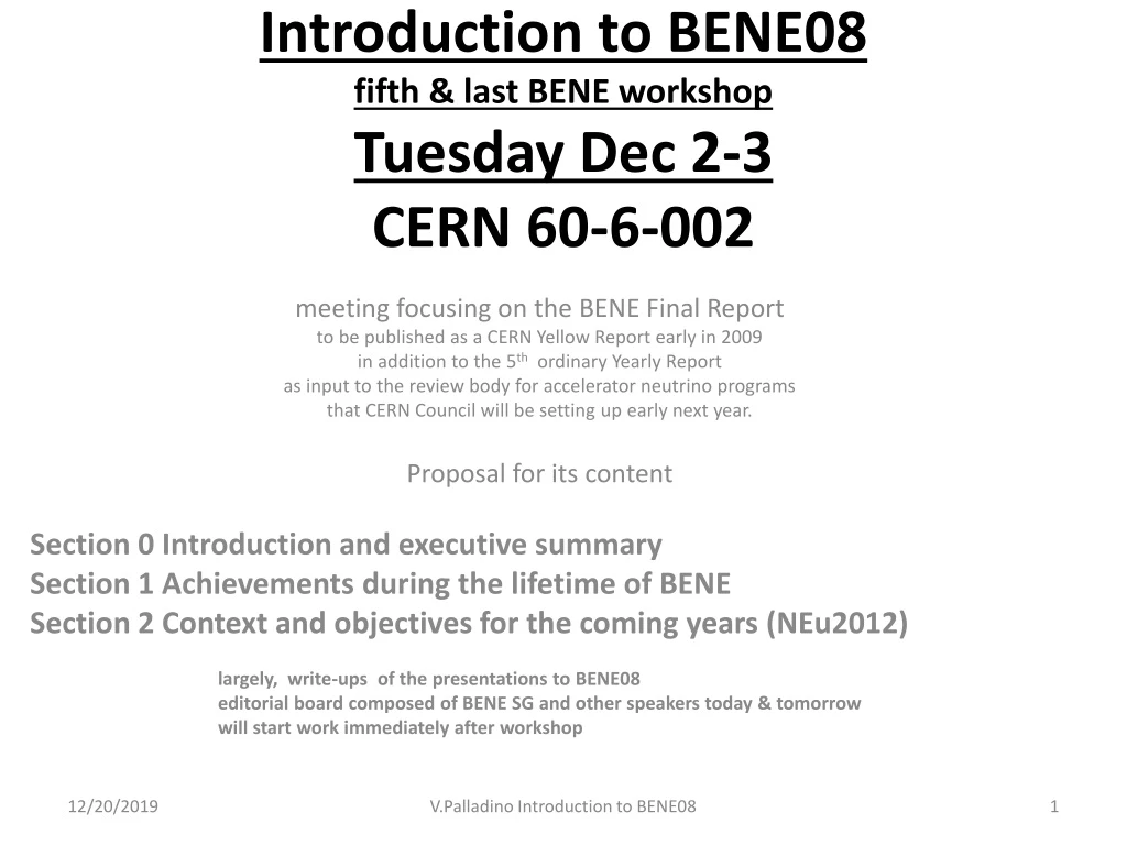 introduction to bene08 fifth last bene workshop