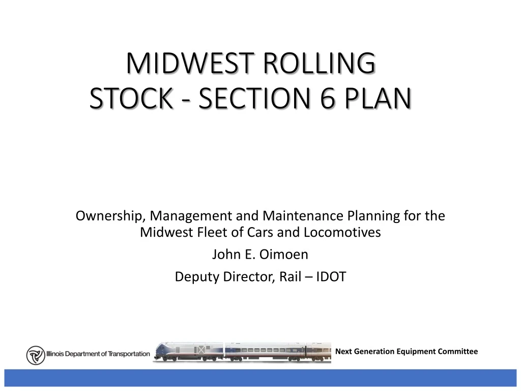 midwest rolling stock section 6 plan