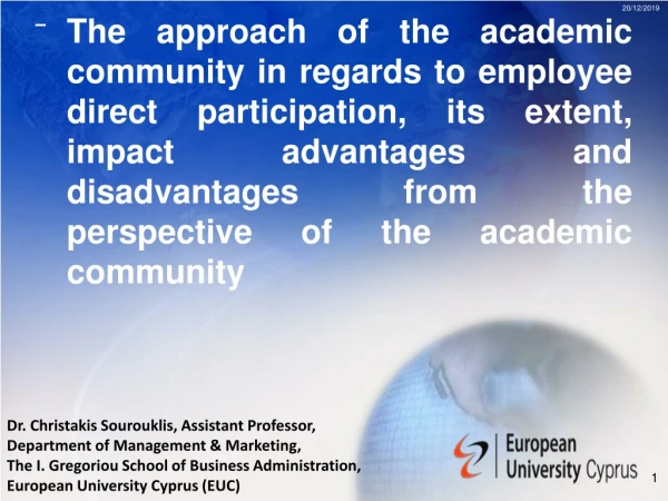 Dr. Christakis Sourouklis, Assistant Professor, Department of Management &amp; Marketing,