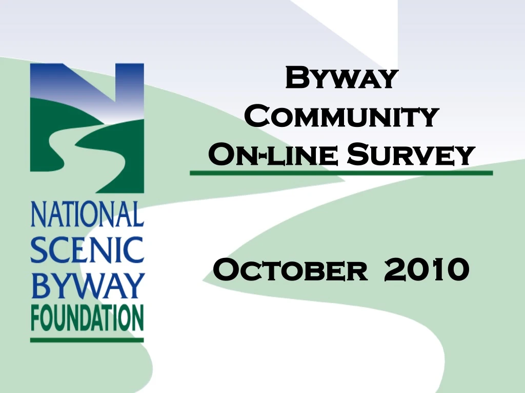 byway community on line survey october 2010