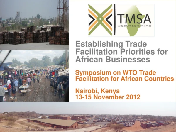 Establishing Trade Facilitation Priorities for African Businesses
