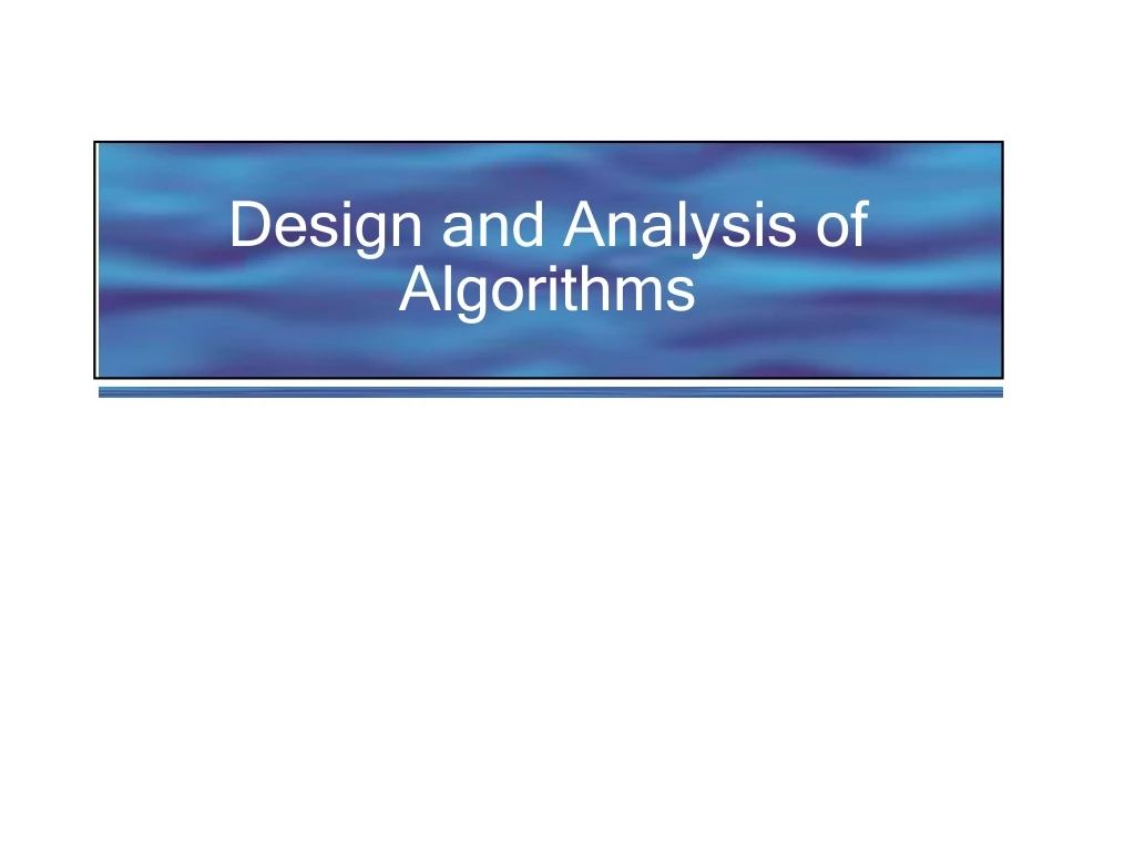 design and analysis of algorithms