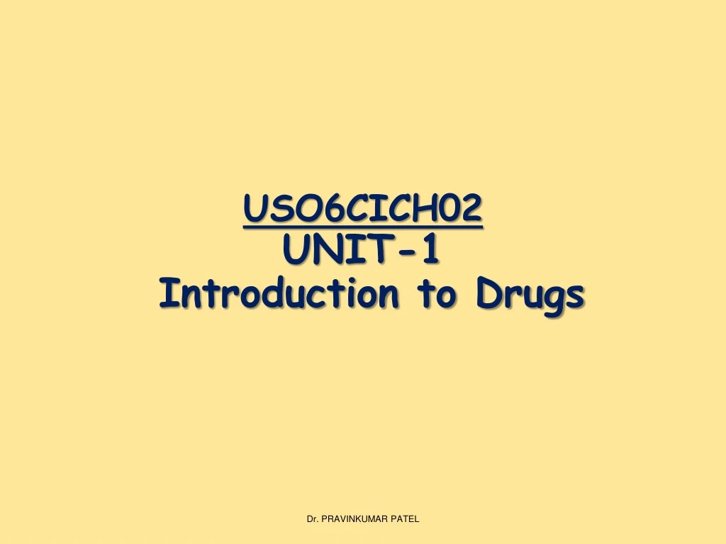 uso6cich02 unit 1 introduction to drugs