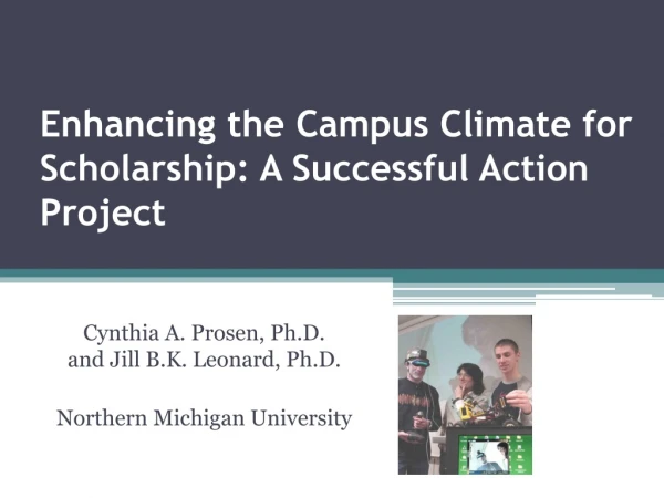 Enhancing the Campus Climate for Scholarship: A Successful Action Project