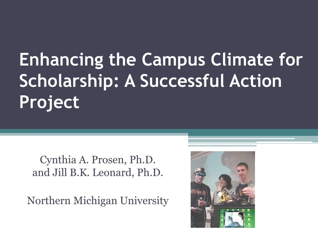 enhancing the campus climate for scholarship a successful action project