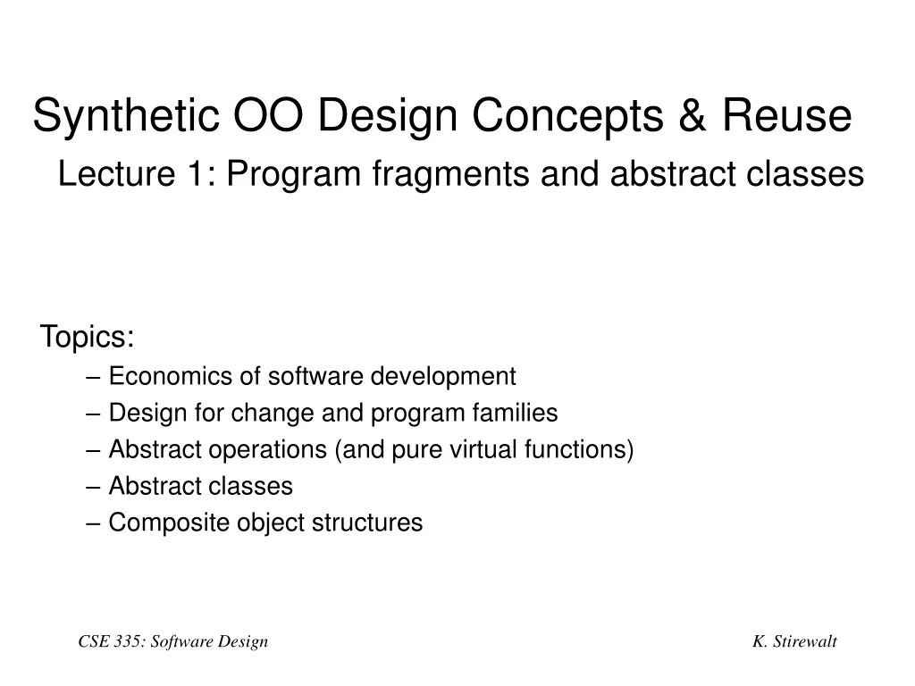 synthetic oo design concepts reuse lecture 1 program fragments and abstract classes