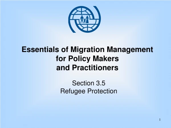 Essentials of Migration Management for Policy Makers  and Practitioners