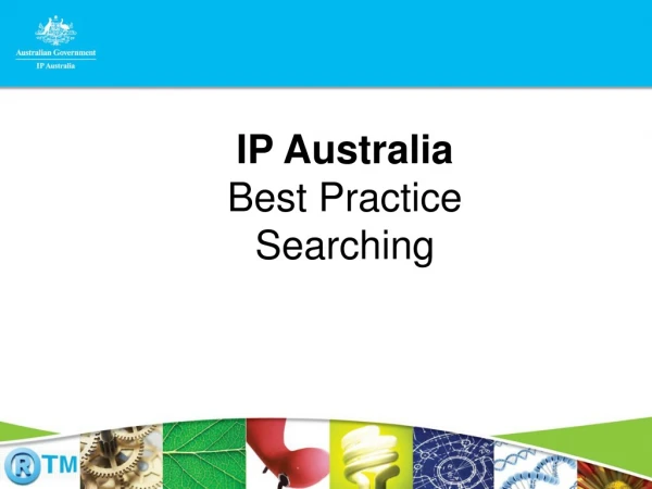 IP Australia  Best Practice Searching