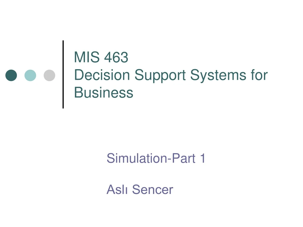 mis 463 decision support systems for business